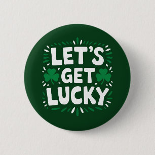 Laten we geluk hebben Klavertje vier Funny St. Pat Ronde Button 5,7 Cm
