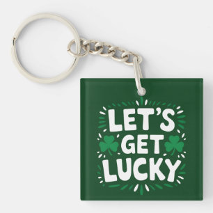 Laten we geluk hebben Klavertje vier Funny St. Pat Sleutelhanger
