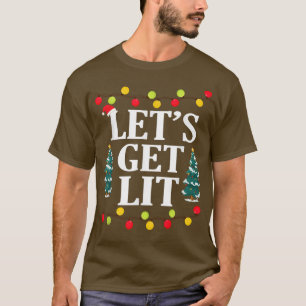 Laten we genieten van luike kerstdagen Drink kerst T-shirt