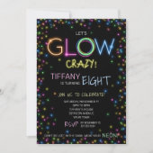 Laten we gloeien Crazy verjaardagsfeestje uitnodig Kaart (Voorkant)