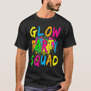 Laten we Glow Crazy Glow Party 80's Retro Costume  T-shirt
