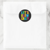 Laten we Glow Crazy Glow Py Ronde Sticker (Tas)