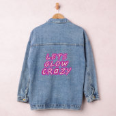 Laten we Glow Crazy T Shirt Retro Neon Party Rave Denim Jacket (Hangar)