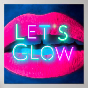 Laten we GLOW Neon Lips Festival Dansfeest Rave Poster