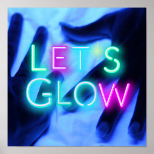 Laten we GLOW Neon Psychedelic Festival  Feest Rav Poster