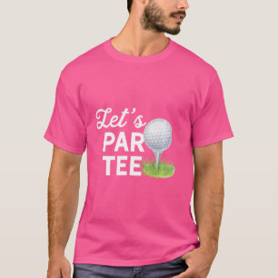 Laten we golfbal vergelijken met pin Funny Golf Cl T-shirt