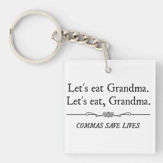 Laten we grootmakomma's eten om levens te redden sleutelhanger (Voorkant)