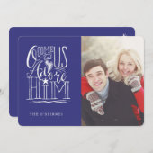 Laten we hem 5x7 aanbidden Kerstfoto Wenskaart Feestdagenkaart (Voorkant / Achterkant)