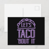 Laten we het erover hebben Funny Taco Liefhebber T Briefkaart (Voorkant / Achterkant)