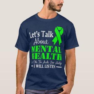 Laten we het hebben over bewustwording van psychis t-shirt