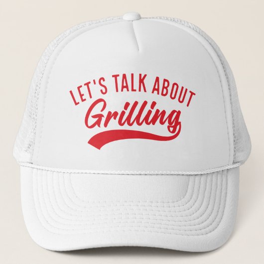 Laten we het hebben over grilling trucker pet (Voorkant)
