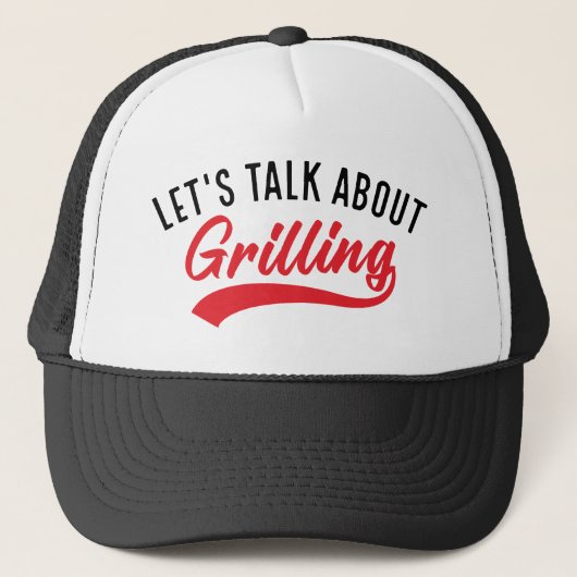 Laten we het hebben over grilling trucker pet (Voorkant)