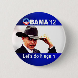 Laten we het nog een keer doen! Cowboy Barack Obam Ronde Button 5,7 Cm