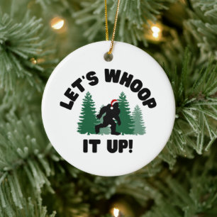 Laten we het opzwellen kerst squatchy Ornament
