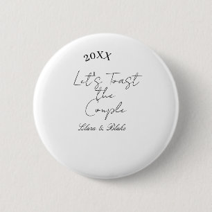 Laten we het verloofde paar toasten bruiloft feest ronde button 5,7 cm