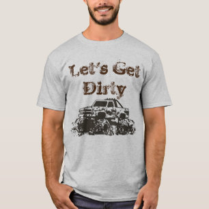 Laten we het vuile Mannen T-shirt halen