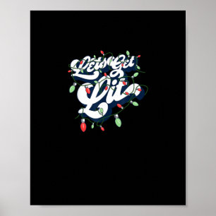 Laten we het vuurwerk aansteken! Grappige drinkend Poster