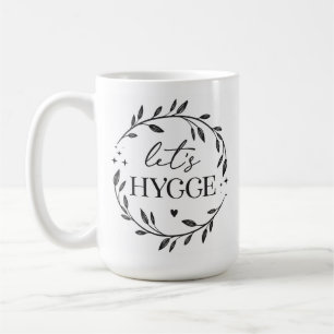 Laten we Hygge hebben Koffiemok