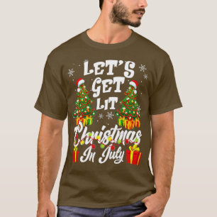 Laten we in juli laat kerstmis halen t-shirt