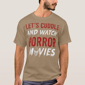 Laten we kijken hoe angstaanjagende films voor man t-shirt