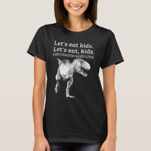 Laten we Kinder beknotting eten en levens redden T-shirt