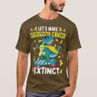 Laten we kinderkanker uitsterken Dinosaur Childh T-shirt
