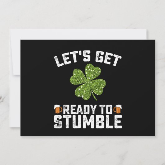 Laten we klaar zijn om grappige St Patrick's Day t Kaart (Voorkant)