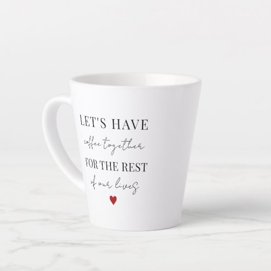Laten we koffie samen Valentijnsdag hebben Latte Mok (Linkerhoek)