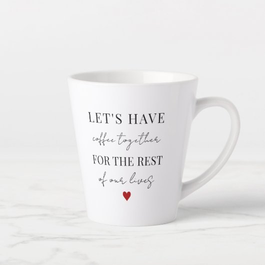 Laten we koffie samen Valentijnsdag hebben Latte Mok (Rechts)