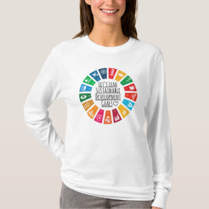 Laten we leiding geven aan de VN SDG Duurzame Ontw T-shirt