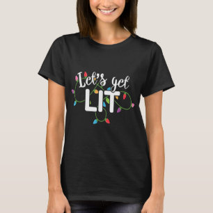 Laten we Lit Funny Kerstmis Drink Apparel Xma T-shirt