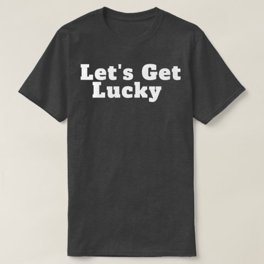 Laten we Lucky Happy St. Patricks halen (4) T-shirt (Design voorkant)