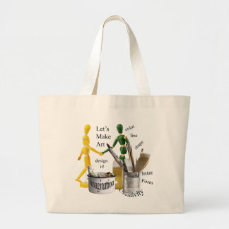 "LATEN WE MAKE ART" GROTE TOTE BAG