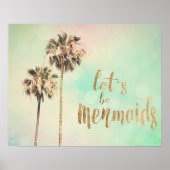 Laten we Mermaids zijn met ananas Poster (Voorkant)