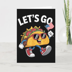 Laten we naar Taco gaan Funny Trump Kip Kaart