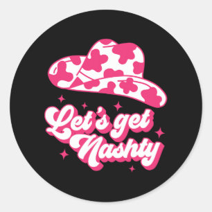 Laten we Nashty Bride Bridesmaid Bachelorette Par Ronde Sticker
