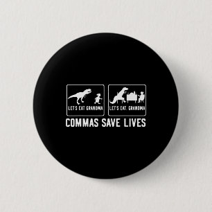 Laten we oma eten Laten we eten, oma Komma's redde Ronde Button 5,7 Cm