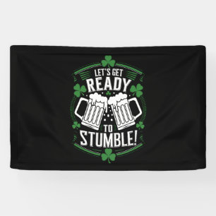 Laten we ons klaarmaken om te struikelen Grappige Spandoek