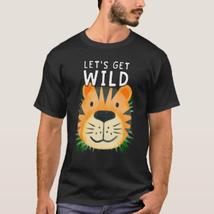 Laten we op de feestdag van de wilde dierentuin ve t-shirt