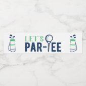 Laten we Par-T-shirt Golf Eerste Verjaardag Waterfles Etiket (Enkel label)