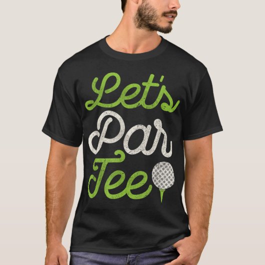 Laten we Par T-shirt Golf Player Golfer Dad Papa M (Voorkant)