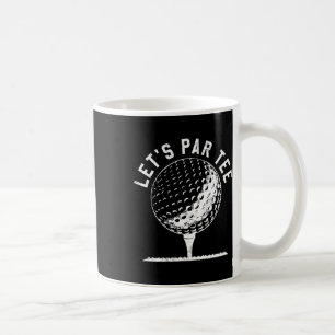 Laten we Par Tee-shirt Funny Golf Speler Cadeau Koffiemok