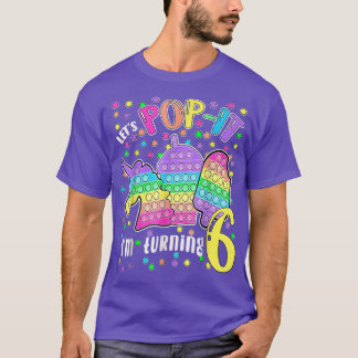 Laten we Poppen dat ik 6 kleurrijke 6th Birthday G T-shirt