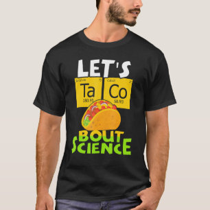 Laten we praten over Science Shirt