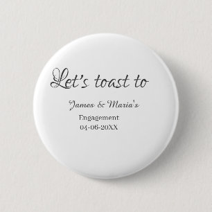 Laten we proosten op verlovingsfeest naam datum el ronde button 5,7 cm