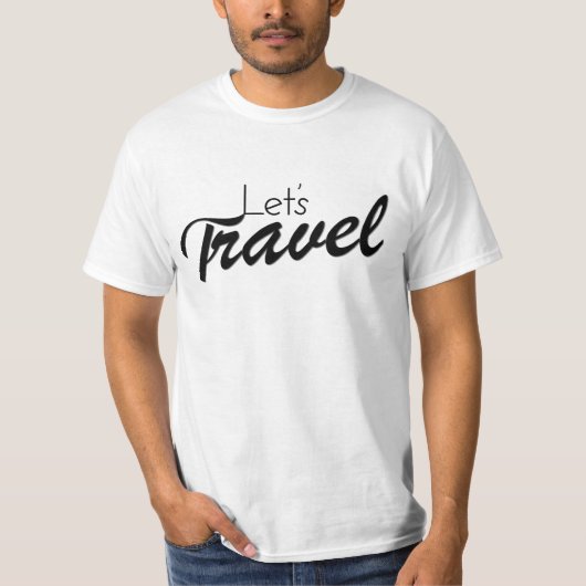 Laten we reizen | Vakantie T-shirt | Reizen T-shir (Voorkant)