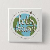 Laten we reizen vierkante button 5,1 cm (Voorkant)