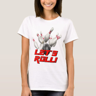Laten we Roll Bowling T-shirt