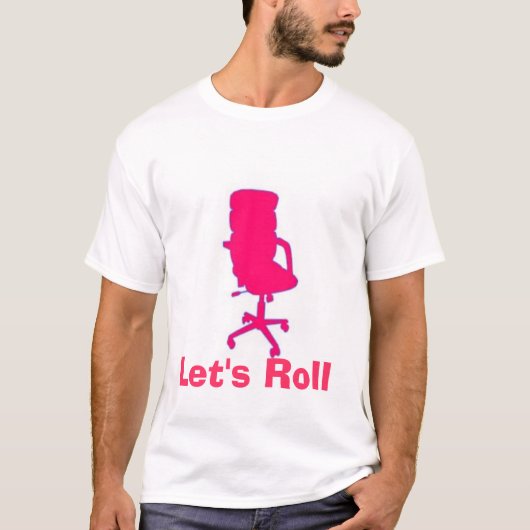 Laten we Roll T-shirt (Voorkant)