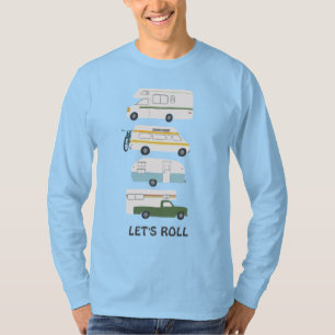 LATEN WE ROLLEN! Cute Campervan vanlife RV Trailer T-shirt